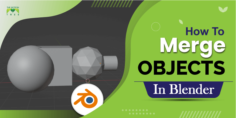 How To Merge Objects In Blender