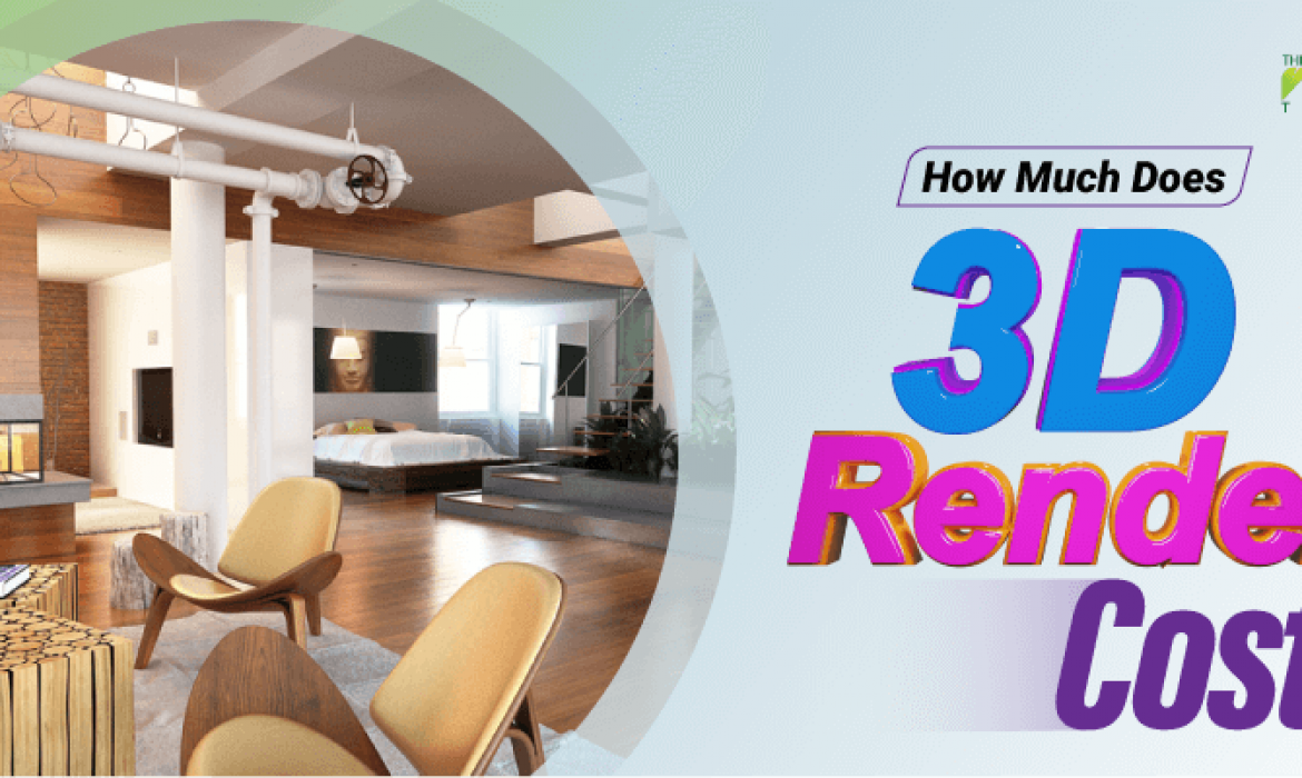 How Much Does 3d Rendering Cost Popular Pricing Scheme