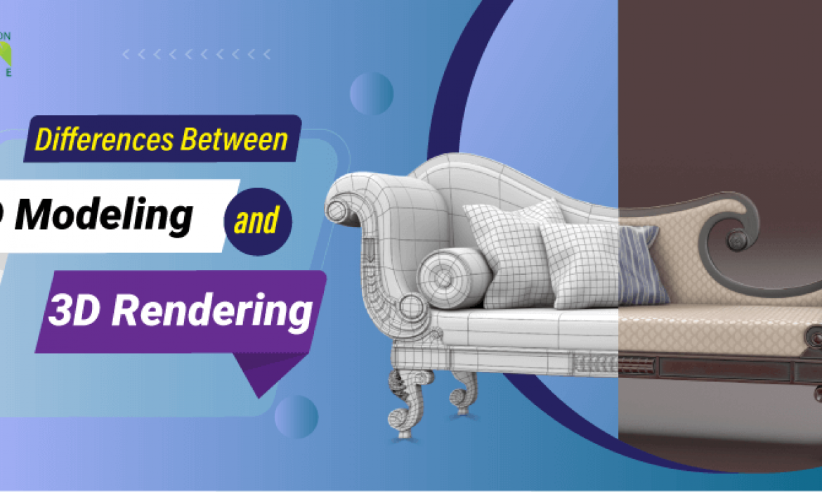 Actual Differences Between 3D Modeling And 3D Rendering