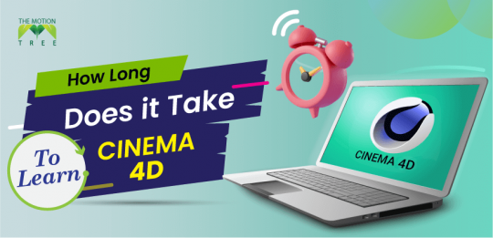How Long Does It Take To Learn Cinema 4D