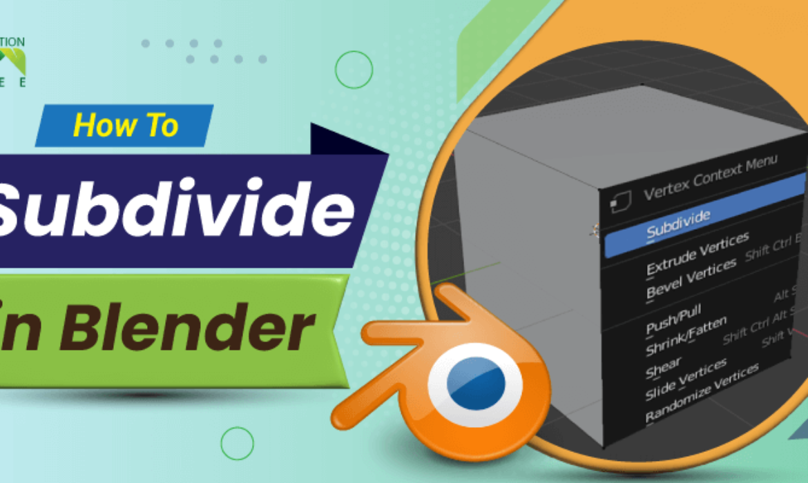 How To Subdivide In Blender