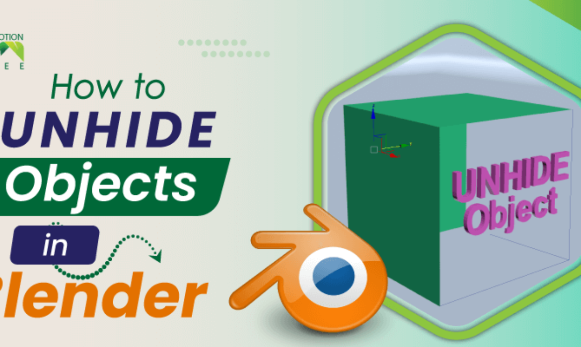 How to Unhide Objects in Blender