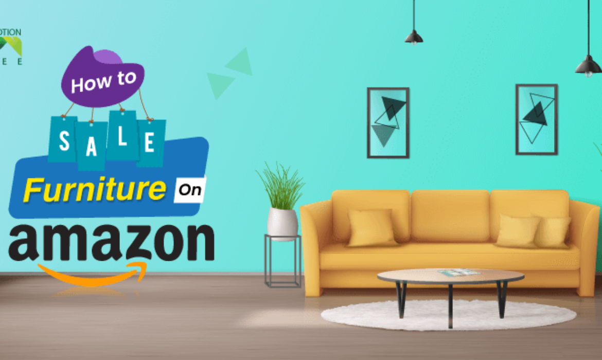 How to sell furniture on Amazon