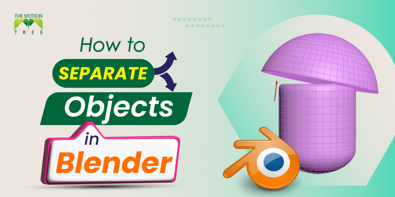 How To Separate Objects In Blender
