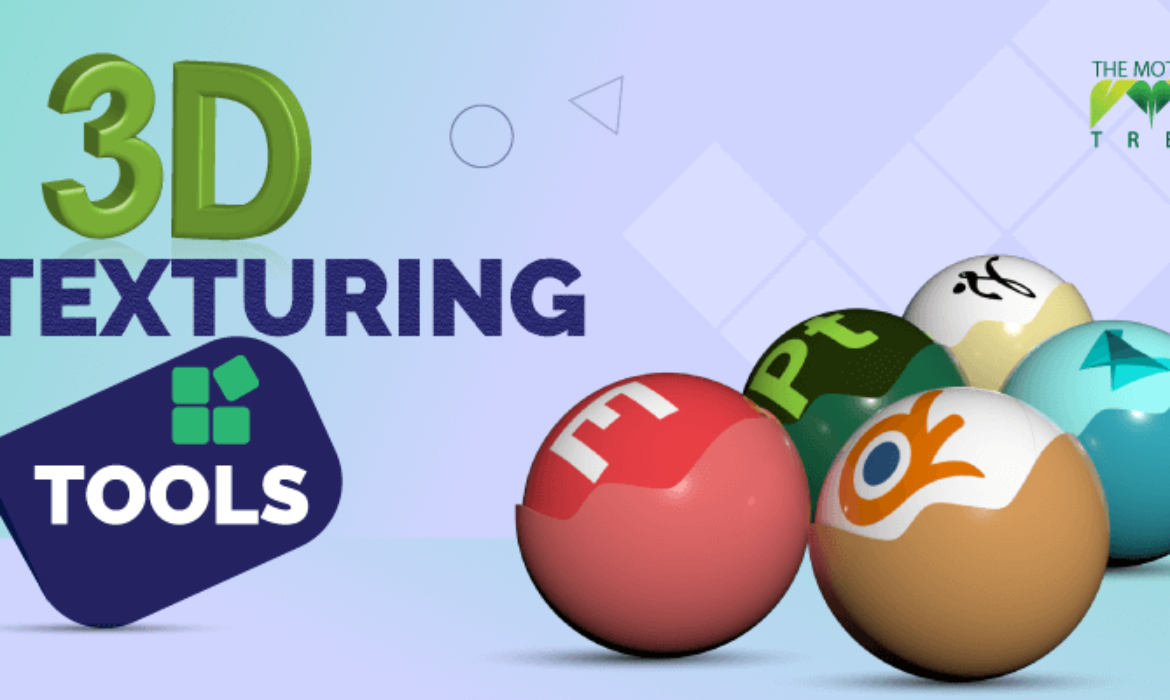 3D Texturing Tools