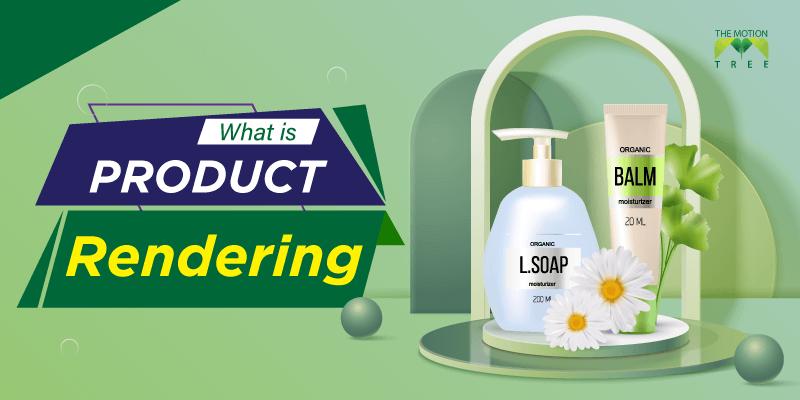 What Is Product Rendering