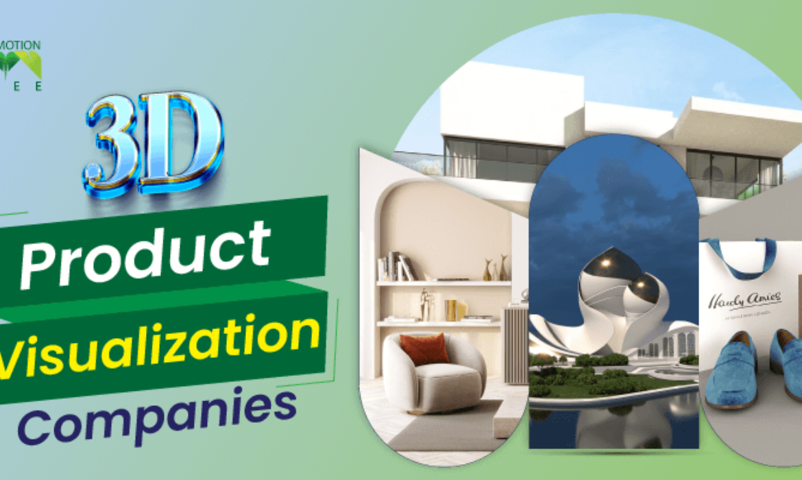 3D Product Visualization Companies