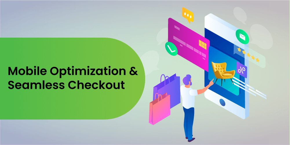 5. Mobile Optimization & Seamless Checkout-01