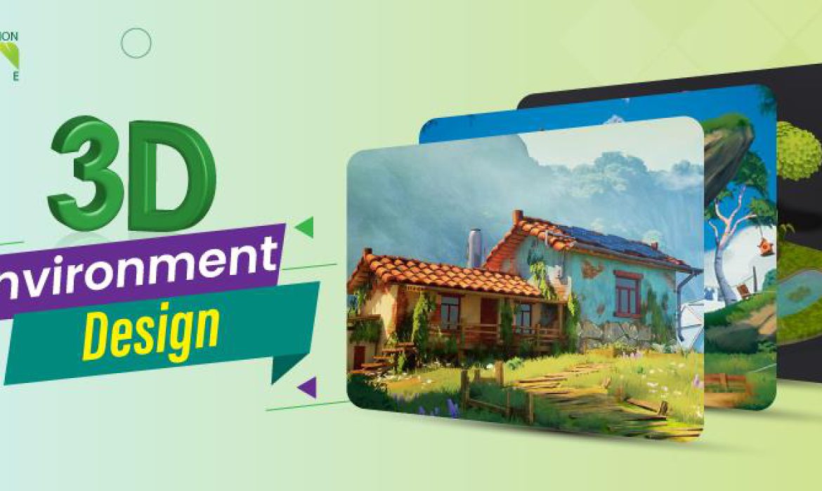 3D Environment Design